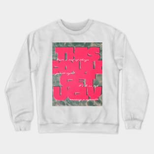 DAISY JONES AND THE SIX BOOK - THIS COULD GET UGLY SONG Crewneck Sweatshirt